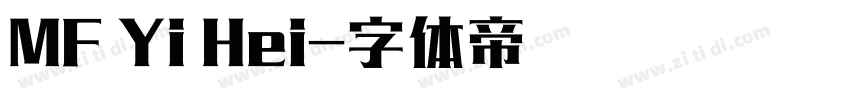 MF Yi Hei字体转换